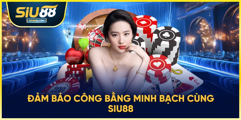 Đảm bảo công bằng minh bạch