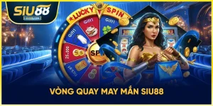 Vòng quay may mắn Siu88